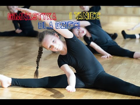 GIMNASTYKA I TANIEC DLA DZIECI