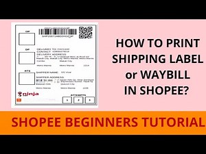 PAANO MAG PRINT NG WAYBILL SA SHOPEE? Shopee Beginners Tutorial