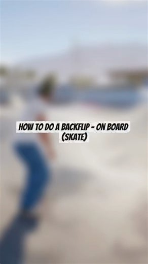 How to do a backflip - on board! | Tutorial #skate