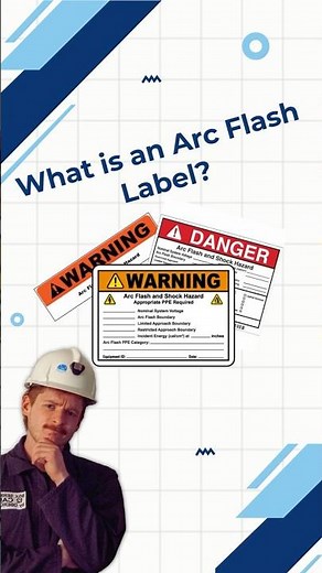 What is an Arc Flash Label?