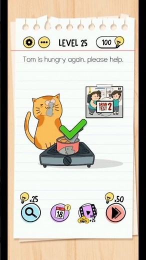 Brain Test Level 25 | Tom is Hungry Again 🍔🐱 (Walkthrough + Solution)