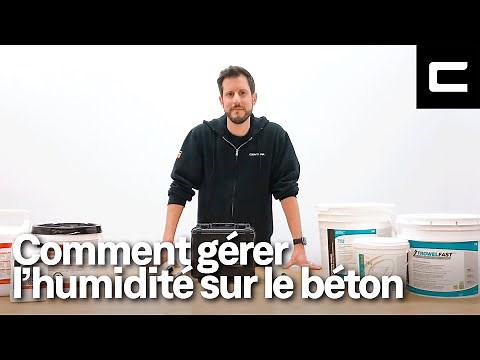 Comment gérer l’humidité sur le béton