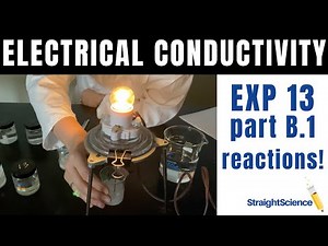 Electrical Conductivity - Experiment 13 Part B.1 - Double Replacement Reactions and Conductivity