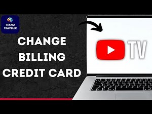 How to Change YouTube TV Billing Credit Card