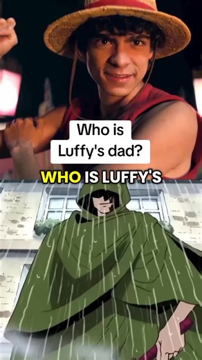 Luffy's Father Revealed in One Piece