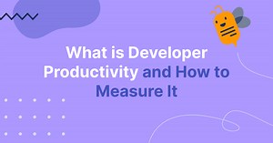 What is Developer Productivity and How to Measure It | LinearB Blog