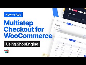 How to Add a Multistep Checkout for WooCommerce using ShopEngine