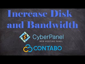 How To Increase Disk and Bandwidth Usage in CyberPanel