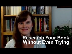 Research Your Book Without Even Trying