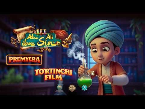Abu Ali ibn Sino | Buyuk bobolarim Bolaligi | O'zbek animatsion filmi|