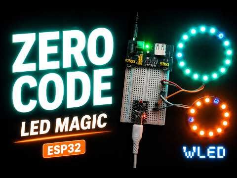 Control Any LED Strip with ESP32 — Zero Lines of Code (WLED)