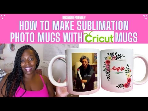 SUBLIMATION TUTORIAL: How to make PHOTO SUBLIMATION Mugs with CRICUT Mugs | EASY | Beginner