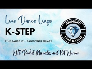 Line Dance 101 - K Step