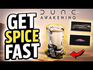 Dune Awakening How To Farm HUGE Amounts Of Spice At MAXIMUM Efficiency!