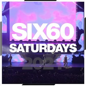123K views · 3.8K reactions | TOMORROW 7:30AM SIX60 SATURDAYS 2021 ANNOUNCEMENT Let us know what city you want to see us in ! | SIX60 | Facebook