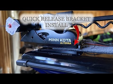 Minn Kota Ulterra Quick Release Bracket: How to Mount it to Your Trolling Motor