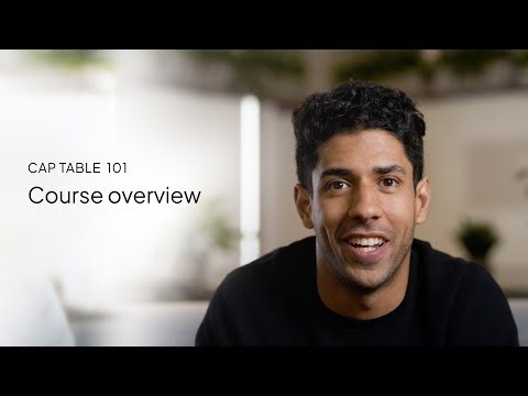 Startup school | Course overview (from Cap Table 101)