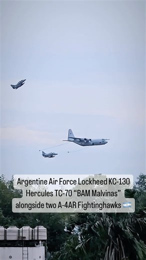 43K views · 1.1K reactions | Argentine Air Force Lockheed KC-130 Hercules TC-70 “BAM Malvinas” alongside two A-4AR Fightinghawks  Seen on: @fuerzasarmadas.arg Video by @ferlimardo - #Argentina #Argentine #A4AR #A4SkyHawk #FuerzaAéreaArgentina #C130 #Hercules #LockheedMartin #Aviation #Pilot #AvGeek #Military #Aerospace | Aviation Mafia | Facebook