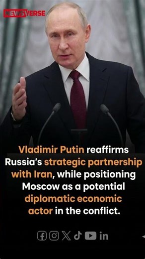 Vladimir Putin reaffirms Russia’s strategic partnership with Iran