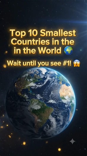 Top 10 Smallest Countries in the World 🌍🤯 #shorts