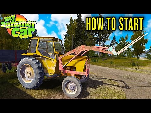 HOW TO START TRACTOR / KEKMET - My Summer Car Tips #15 - Radex
