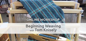 Beginning Weaving with Tom Knisely