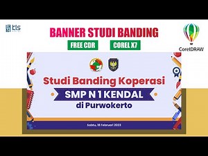Free CDR - Desain Banner Study Banding Koperasi (SMP) #klsdesign