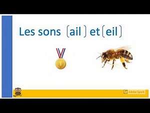 Lecture : le son ail - eil