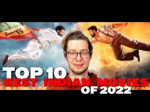 Top 10 Best Indian Movies of 2022