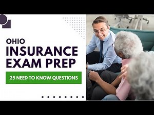 Ohio Life Insurance Exam Prep - Practice Test & Review (25 Need to Know Questions)