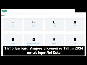 🔴Tampilan baru Simpeg 5 Kemenag Tahun 2024 untuk Input/Isi Data‼️