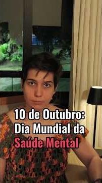Dia Mundial da Saúde Mental