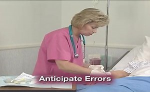 What Nurses Can Do: Anticipating Errors