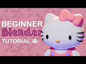 Beginner Blender Tutorial: 3D Hello Kitty