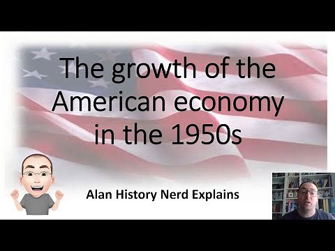 The growth of the American economy in the 1950s and the impact of the ‘consumer society’