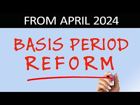 Basis Period Reform: Adjustments from April 2024