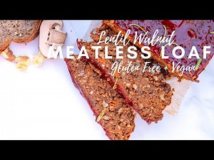 GLUTEN FREE VEGAN MEATLESS MEATLOAF
