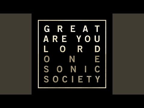 Great Are You Lord