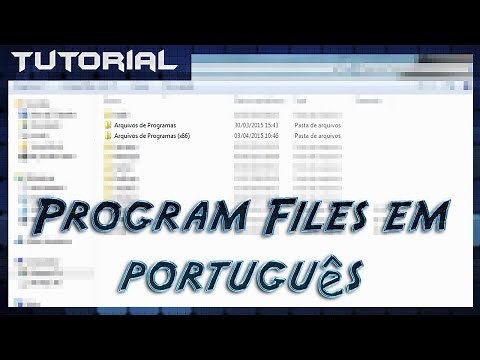 Deixar pastas Program Files e Program Files (x86) em Português ou Inglês