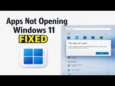 How To Fix Apps Not Opening In Windows 11