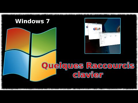 Tuto Windows 7 - Quelques Raccourcis clavier