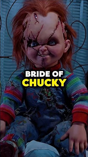 Did you know in BRIDE OF CHUCKY…