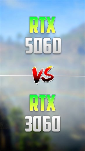 RTX 5060 vs RTX 3060