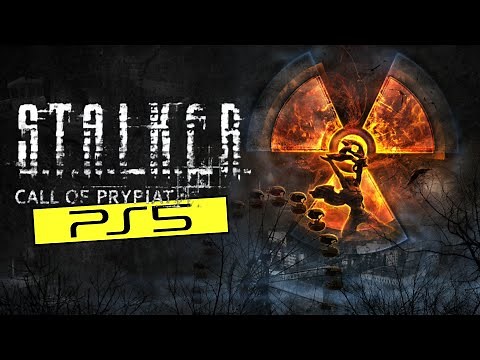 STALKER: Call of Prypiat PS5 4K60 FPS Gameplay | S.T.A.L.K.E.R. Legends of the Zone Trilogy