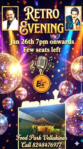 Food Park Coimbatore on Instagram: "Last few seats Retro Evening Jan 26th 7pm onwards Call 8248476977 Food Park Vellakinar Create full screen size for instagram reel. Retro theme with disco balls and spot lights"