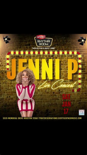 ✨ TONIGHT | SATURDAY, JANUARY 17 ✨ Live music. Elevated energy. A signature Saturday night. Jenni P takes the stage for a Live Concert at 📍 Scott Gertner’s Rhythm Room - Houston’s Best Vibe 🕖 Doors Open: 7 PM 🍽️ Full Kitchen: 7 PM – Midnight 🎶 Showtime: 9 PM 🥂 DJ in the mix | VIP Sections & Bottle Service Available 🅿️ Always Free Parking Reservations strongly recommended. 🌐 ScottGertnerMusic.com #ScottGertnersRhythmRoom #HoustonsBestVibe #LiveMusicHouston #SaturdayNightHouston #JenniP