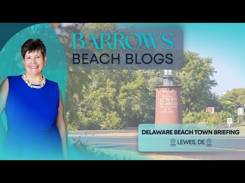 Your Guide to the Delaware Beaches | Lewes, DE