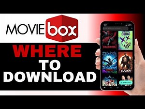 Where To Download Moviebox App (2025)