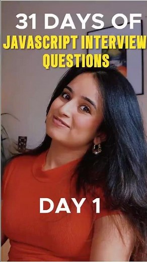 Day 1 of 31 JavaScript Interview Questions #reactjs #jobswitch #codinginterview
