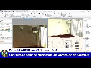 Tutorial Software BIM: Criar Candeeiros de Objectos da 3D Warehouse do SketchUp no ARCHLine.XP Pro